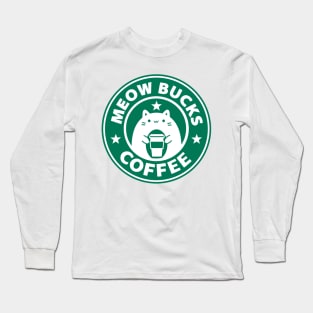 KITTY CAT LOVERS MEOW BUCKS COFFEE Long Sleeve T-Shirt